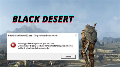 Black desert siyah ekran hatası